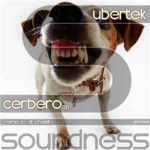 Ubertek, Dr Chekill - Cerbero download free