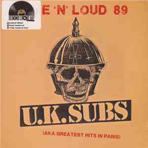 UK Subs - Live N' Loud 1989 - Aka Greatest Hits In Paris download free