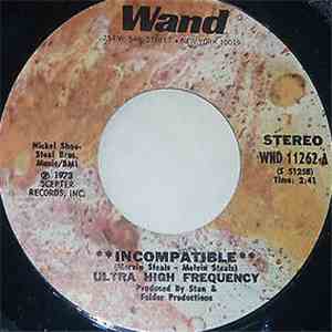 Ultra High Frequency - Incompatible / Saddest Smile In Town download free