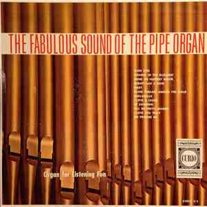 Unknown Artist - The Fabouous Sound Of The Pipe Organ download free