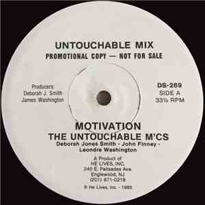 Untouchable M'Cs - Motivation download free