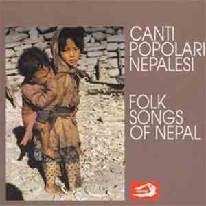 Various - Canti Popolari Nepalesi / Folk Songs Of Nepal download free