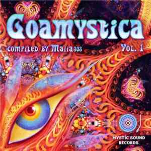 Various - Goamystica Vol.1 download free