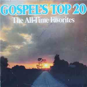Various - Gospel's Top 20 (The All-Time Favorites) download free