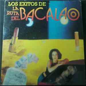 Various - Los Éxitos De La Ruta Del Bacalao download free