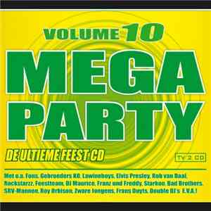 Various - Mega Party Volume 10 download free