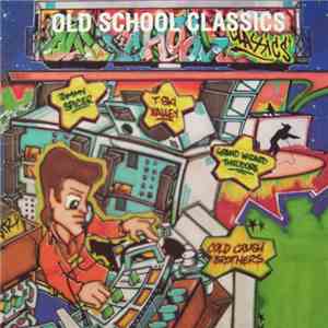 Various - Old School Classics download free