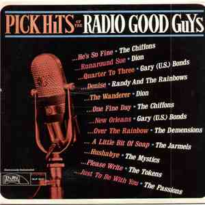 Various - Pick Hits Of The Radio Good Guys download free