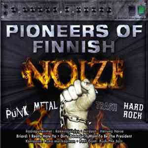 Various - Pioneers Of Finnish Noize download free