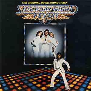 Various - Saturday Night Fever (The Original Movie Sound Track) download free