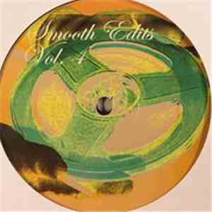Various - Smooth Edits Vol. 4 download free