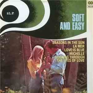 Various - Soft And Easy download free