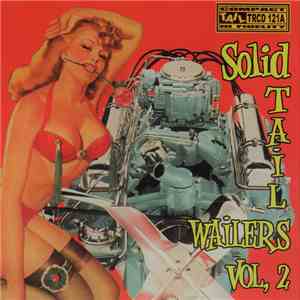 Various - Solid Tail Wailers Vol 2 download free