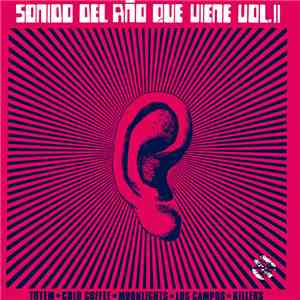 Various - Sonido Del Año Que Viene Vol. II download free