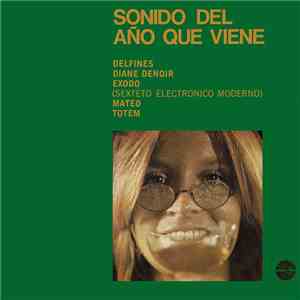 Various - Sonido Del Año Que Viene download free
