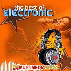 Various - The Best Of Electronic - Multimedia Music download free
