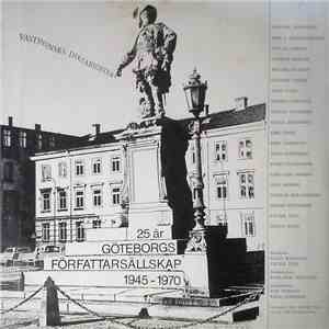 Various - Västsvenska Diktarröster - 25 År Göteborgs Författarsällskap 1945-1970 download free