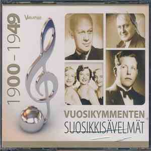 Various - Vuosikymmenten Suosikkisävelmät 1900–1949 download free