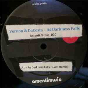 Vernon & DaCosta Featuring Apple Rochez - As Darkness Falls download free
