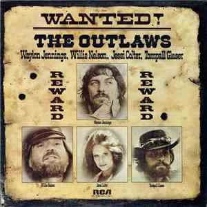 Waylon Jennings, Willie Nelson, Jessi Colter, Tompall Glaser - Wanted! The Outlaws download free