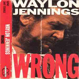 Waylon Jennings - Wrong download free