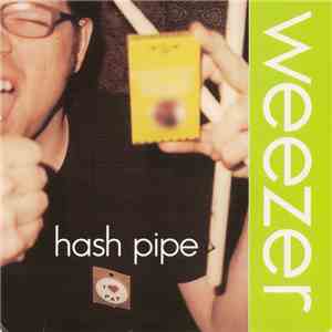 Weezer - Hash Pipe download free