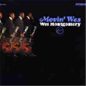 Wes Montgomery - Movin' Wes download free