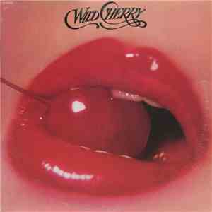 Wild Cherry - Wild Cherry download free