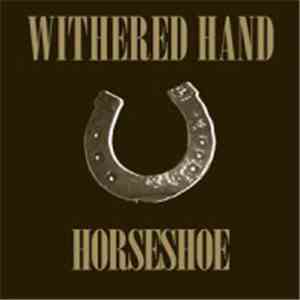 Withered Hand - Horseshoe download free