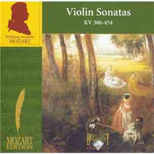 Wolfgang Amadeus Mozart - Violin Sonatas KV 306-454 download free