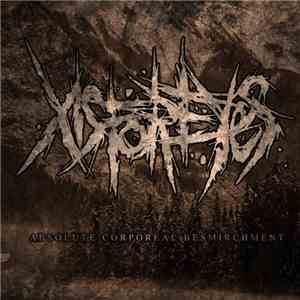 Xisforeyes - Absolute Corporeal Besmirchment download free