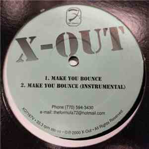 X-Out  - Make You Bounce download free