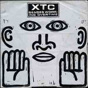 XTC - Senses Working Overtime download free