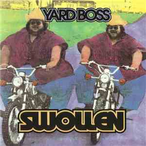 Yard Boss - Swollen download free