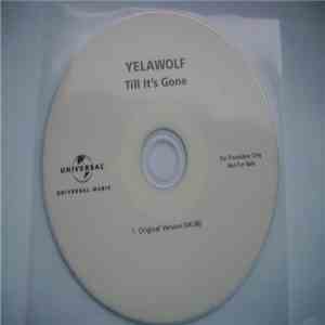 Yelawolf - Till It's Gone download free