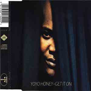Yoyo Honey - Get It On download free